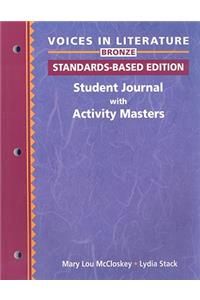 Voices in Literature Bronze: Student Journal with Activity Masters