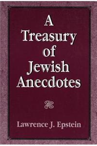 Treasury of Jewish Anecdotes