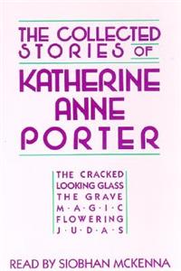 Collected Stories of Katherine Anne Porter