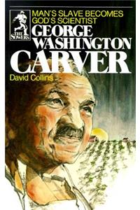 George Washington Carver (Sowers Series)