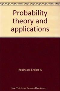 Probability theory and applications