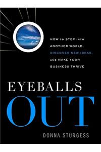 Eyeballs Out