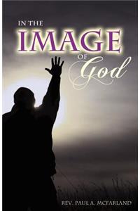 In The Image of God