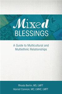 Mixed Blessings