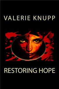 Restoring Hope