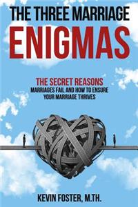 Three Marriage Enigmas
