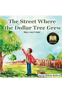 Street Where The Dollar Tree Grew
