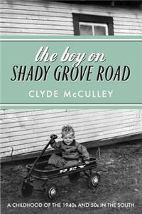 The Boy on Shady Grove Road