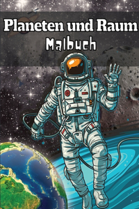 Planeten und Weltraum Malbuch