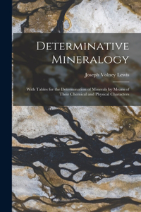 Determinative Mineralogy