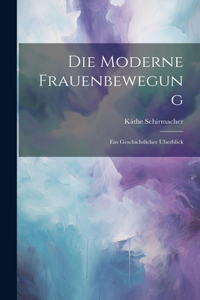 Die Moderne Frauenbewegung