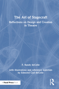 The Art of Stagecraft