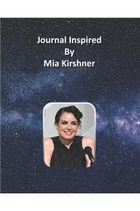 Journal Inspired by Mia Kirshner
