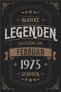 Wahre Legenden wurden im Februar 1975 geboren