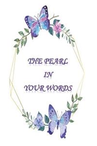Pearl In Your Words