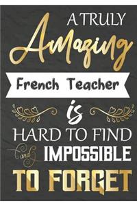 A Truly Amazing French Teacher Is Hard To Find And impossible To Forget