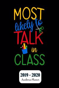 Most Likely to Talk in Class- 2020 Academic Planner