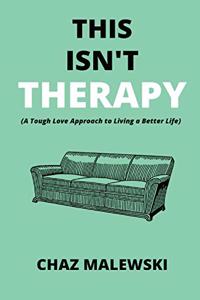 This Isn't Therapy