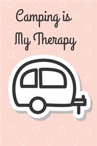 Camping is My Therapy