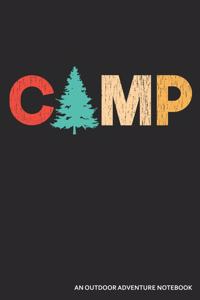 Camp an Outdoor Adventure Notebook