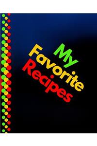 My Favorite Recipes