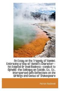 An Essay on the Tragedy of Hamlet