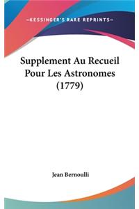 Supplement Au Recueil Pour Les Astronomes (1779)