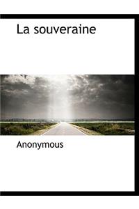 La Souveraine