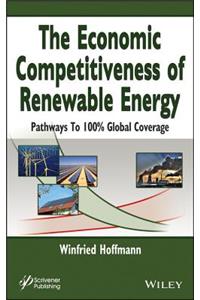The Economic Competitiveness of Renewable Energy