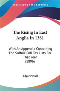 The Rising In East Anglia In 1381