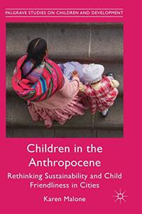 Children in the Anthropocene