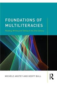 Foundations of Multiliteracies