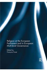 Religion at the European Parliament and in European multi-level governance