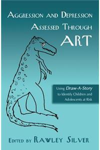 Aggression and Depression Assessed Through Art