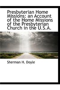 Presbyterian Home Missions