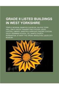 Grade II Listed Buildings in West Yorkshire
