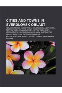 Cities and Towns in Sverdlovsk Oblast