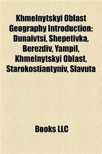 Khmelnytskyi Oblast Geography Introduction