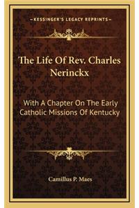 The Life of REV. Charles Nerinckx