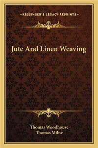 Jute and Linen Weaving