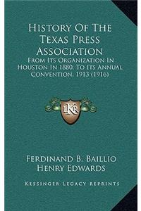 History Of The Texas Press Association