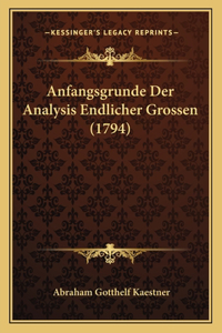 Anfangsgrunde Der Analysis Endlicher Grossen (1794)