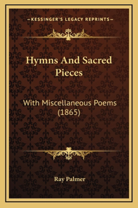 Hymns And Sacred Pieces