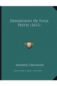 Dissertatio De Fuga Pestis (1611)