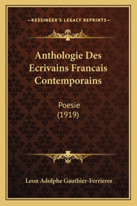 Anthologie Des Ecrivains Francais Contemporains
