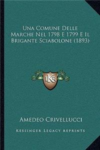 Una Comune Delle Marche Nel 1798 E 1799 E Il Brigante Sciabolone (1893)