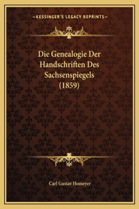 Genealogie Der Handschriften Des Sachsenspiegels (1859)