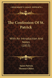 Confession Of St. Patrick