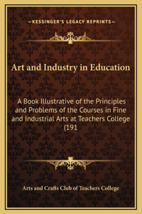 Art and Industry in Education
