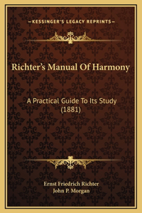Richter's Manual Of Harmony